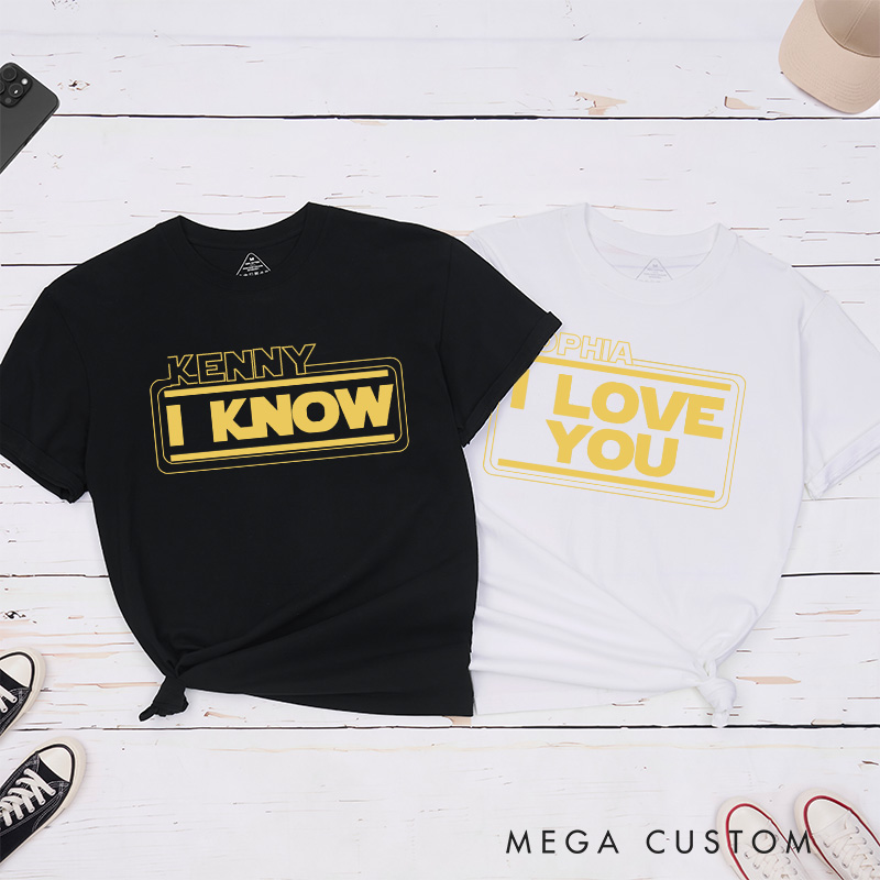 Personalized Couple I Love You I Know Matching T-Shirt Valentine's Day Hubby and Wifey T-Shirt for Husband Wife Boyfriend Girlfriend Gift