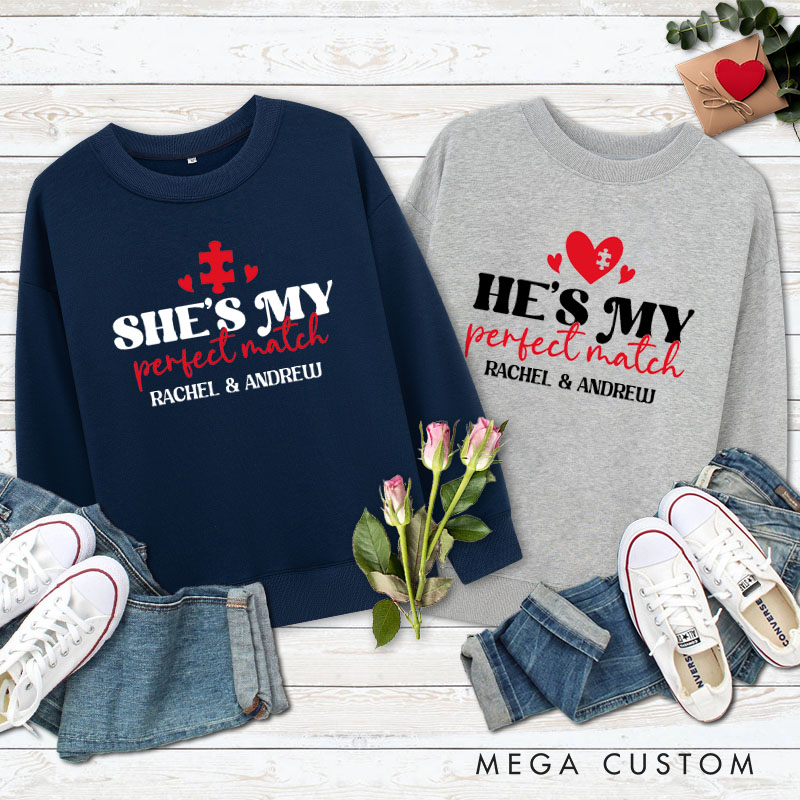 Personalized Couple He’s My Perfect Match Sweatshirt Couple She’s My Perfect Match Valentine's Day Sweatshirt for Husband Wife Boyfriend Girlfriend