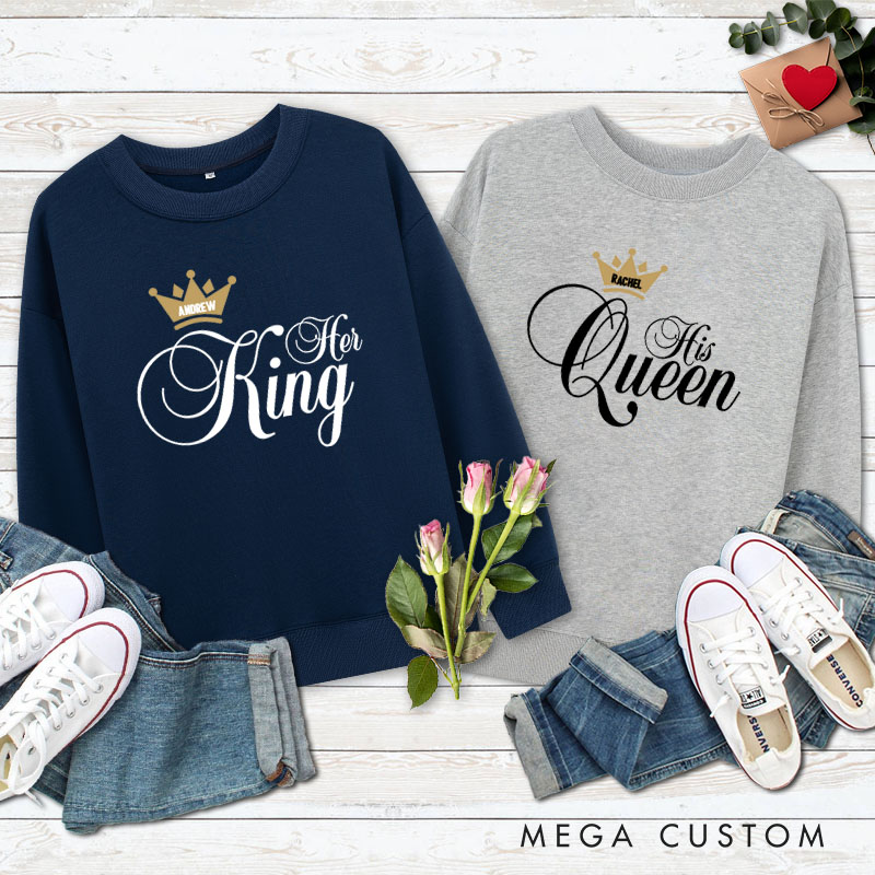 Personalized Couple Her King and His Queen Matching Sweatshirt Couple Valentine's Day Sweatshirt for Husband Wife Boyfriend Girlfriend