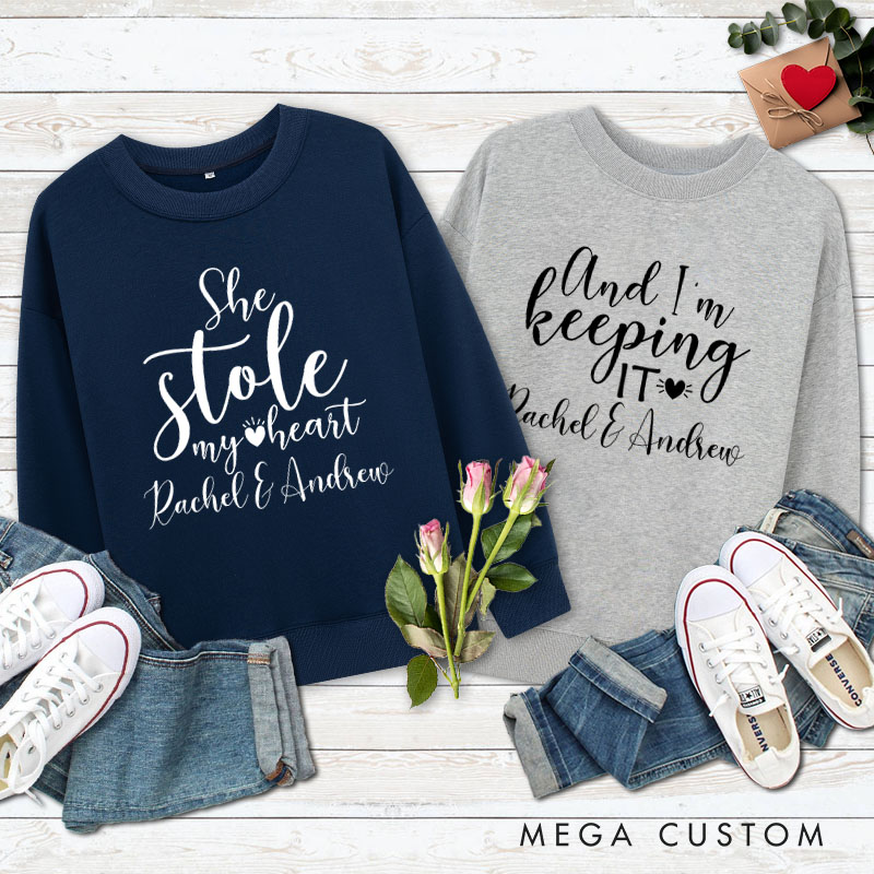 Personalized Couple She Stole My Heart and I'm Keeping It Matching Sweatshirt Couple Valentine's Day Sweatshirt for Husband Wife Boyfriend Girlfriend