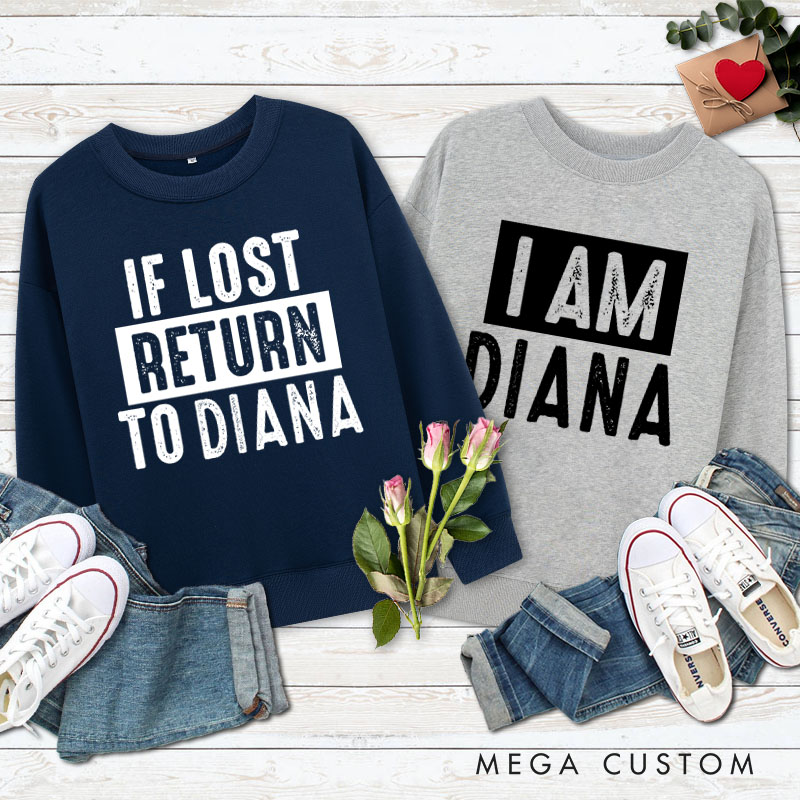Personalized Couple If Lost Return to Name and I Am Name Matching Sweatshirt Couple Valentine's Day Sweatshirt for Husband Wife Boyfriend Girlfriend