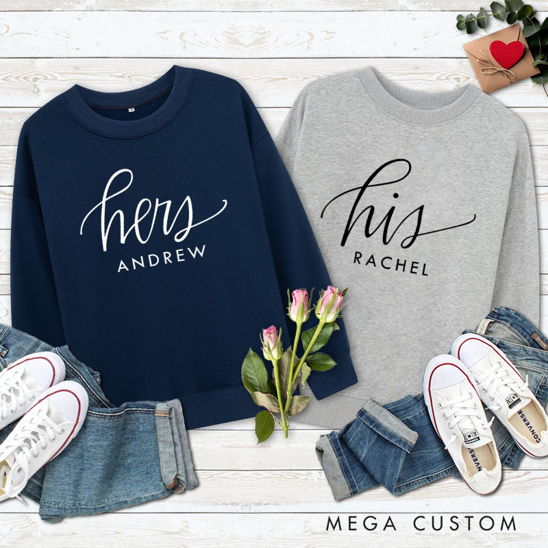 Personalized Couple His and Hers Matching Sweatshirt with Name Couple Valentine's Day Sweatshirt for Husband Wife Boyfriend Girlfriend
