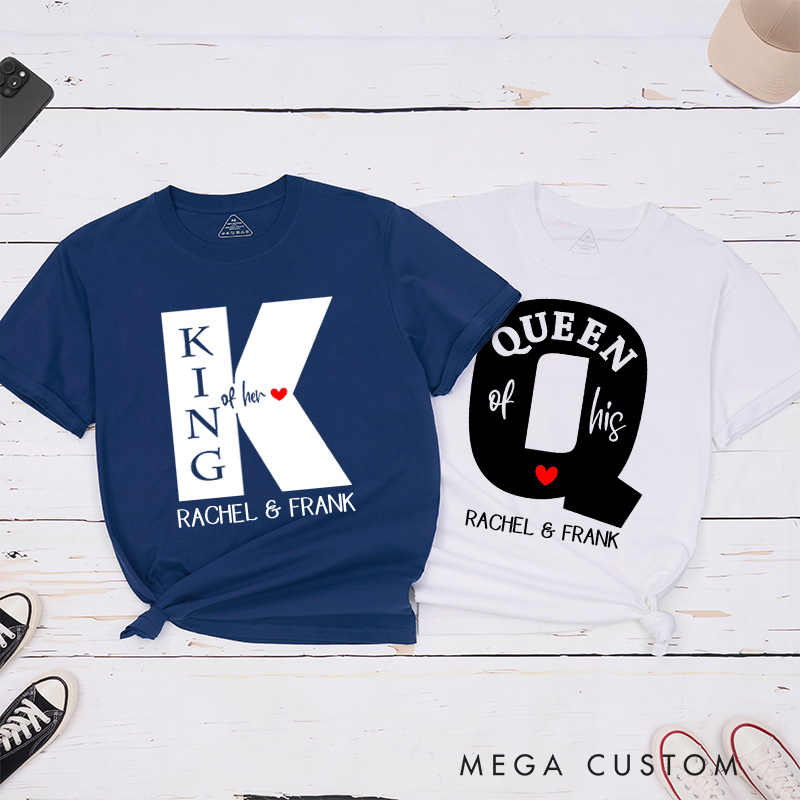 Personalized Couple King of Her Queen of His Matching T-Shirt Valentine's Day T-Shirt for Husband Wife Boyfriend Girlfriend Gift for Hubby Wifey