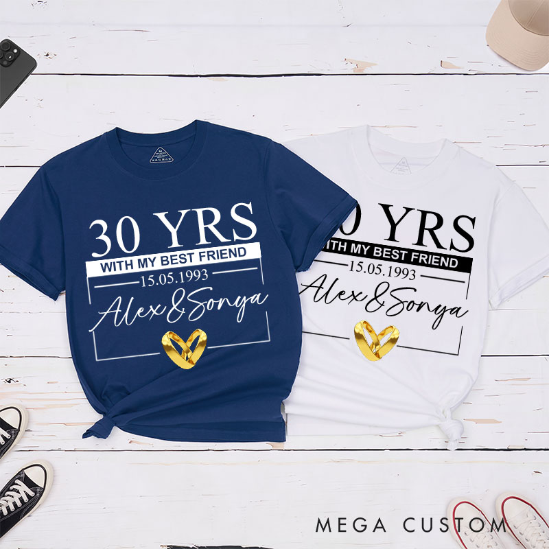 Personalized 30th Anniversary T-Shirt 30 YRS WITH MY BEST FRIEND Shirts Couple Anniversary Gift T-Shirts for Husband Wife