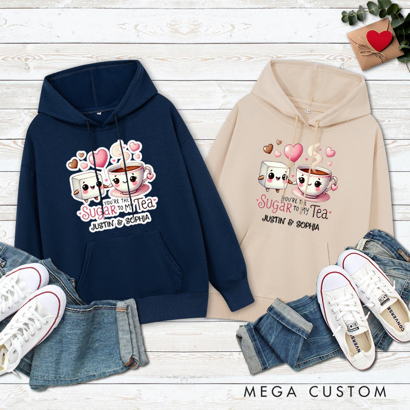 Personalized Couple You’re the Sugar to My Tea Valentine's Day Hoodie Couple Sweatshirt for Boyfriend Girlfriend Husband Wife