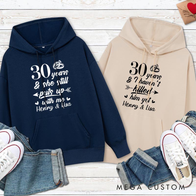 Personalized Funny 30th Anniversary Couple Hoodie Humor Couple 30 Years Anniversary Top Wear for Wife Husband Anniversary Outfit for Couple