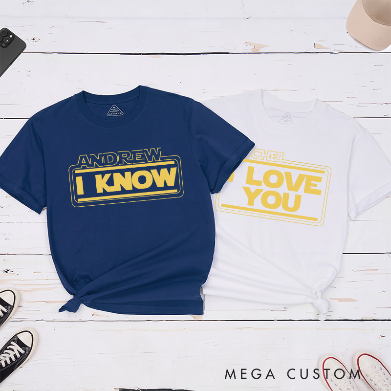 Personalized Couple I Love You I Know Matching T-Shirt Valentine's Day Hubby and Wifey T-Shirt for Husband Wife Boyfriend Girlfriend Gift