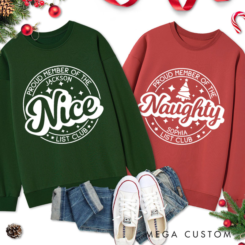 Personalized Couple Proud Member of the Nice and Naughty List Club Christmas Sweatshirt Xmas Matching Sweatshirt for Husband Wife Boyfriend Girlfriend