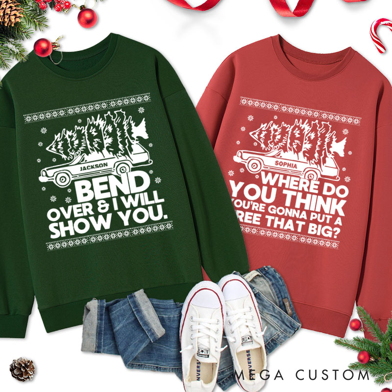 Personalized Couple Playful Bend Over and I Will Show You Sweatshirt Couple Xmas Matching Crewneck Sweatshirt for Husband Wife Boyfriend Girlfriend