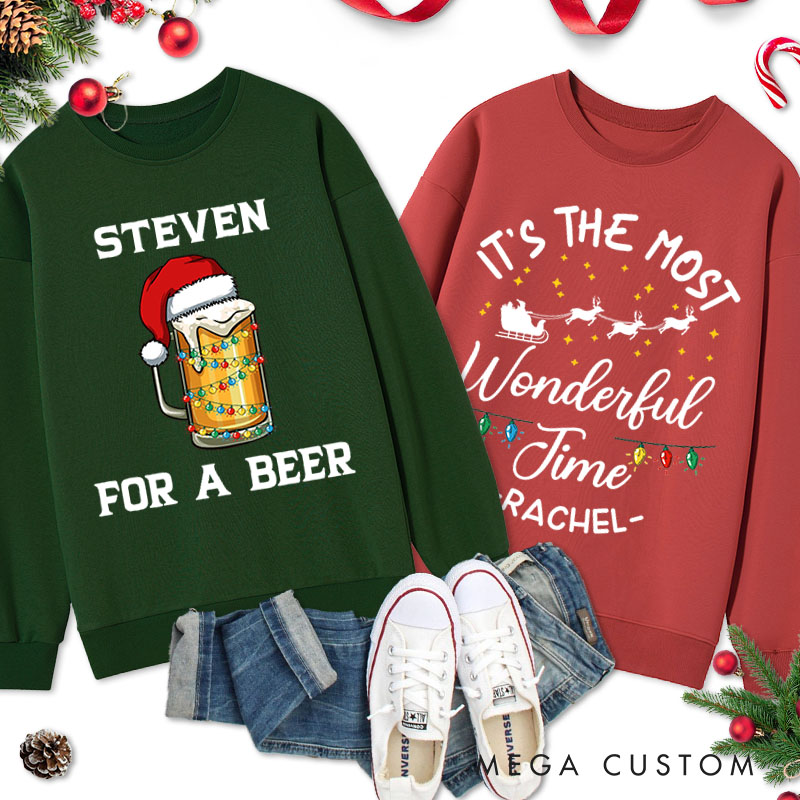 Personalized Couple For a Beer and It’s the Most Wonderful Time Christmas Sweatshirt Xmas Matching Sweatshirt for Husband Wife Boyfriend Girlfriend
