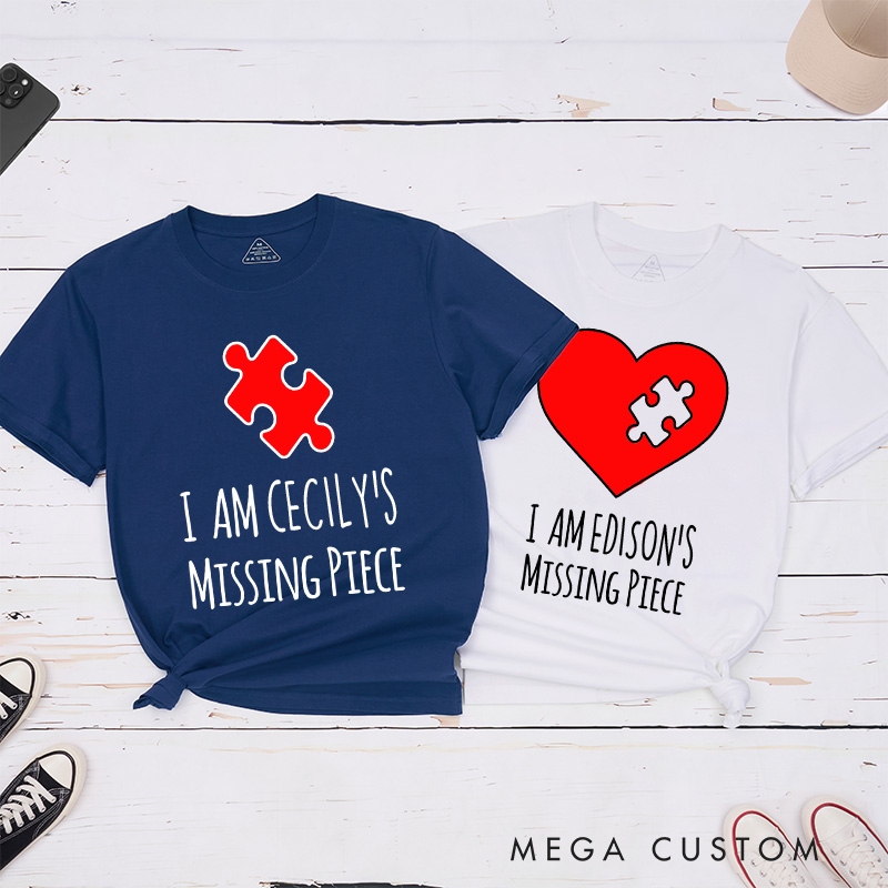 Personalized Couple I'm Her Missing Piece Matching T-Shirt Valentine's Day I'm His Missing Piece T-Shirt for Husband Wife Boyfriend Girlfriend Gift