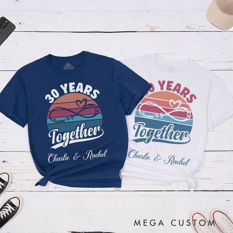 Personalized Couple 30th Anniversary T-Shirt Forever To Go T-Shirt Couple 30 YRS Anniversary Tees for Him Her
