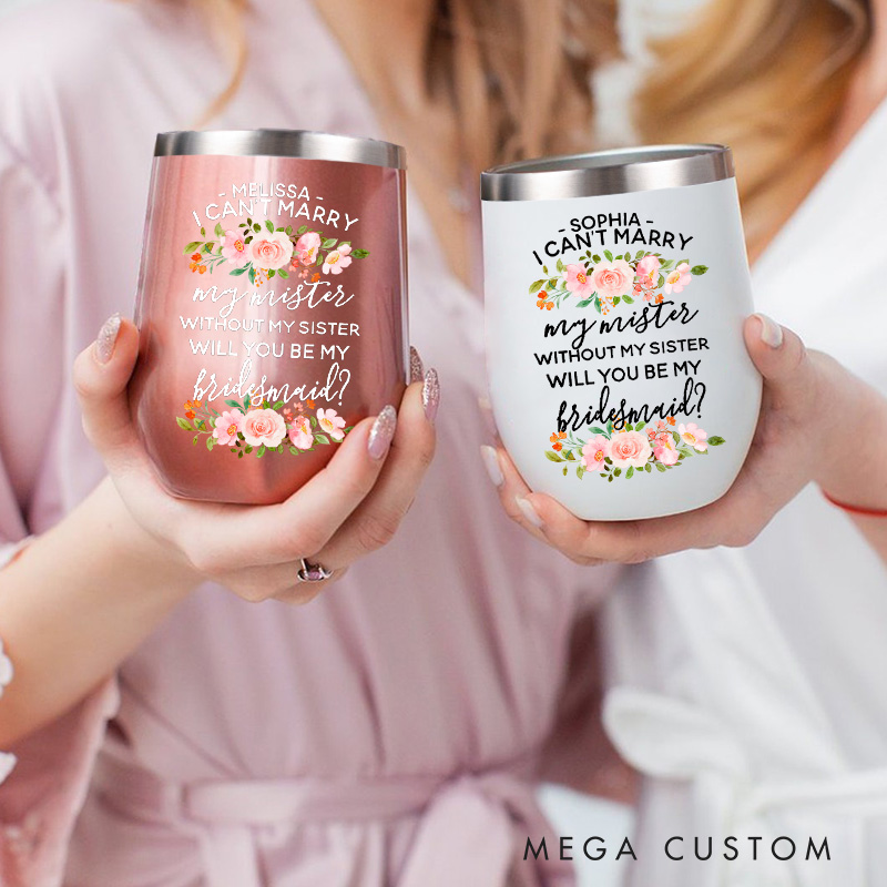 Personalized Bridesmaid Will You be My Maid of Honor Wine Tumbler Custom Bride Pink Floral Wine Tumbler Bachelorette Party Favor Bridal Shower Gift