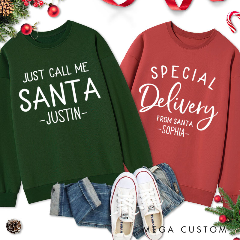 Personalized Couple Just Call Me Santa and Special Delivery from Santa Xmas Sweatshirt Xmas Matching Sweatshirt for Husband Wife Boyfriend Girlfriend