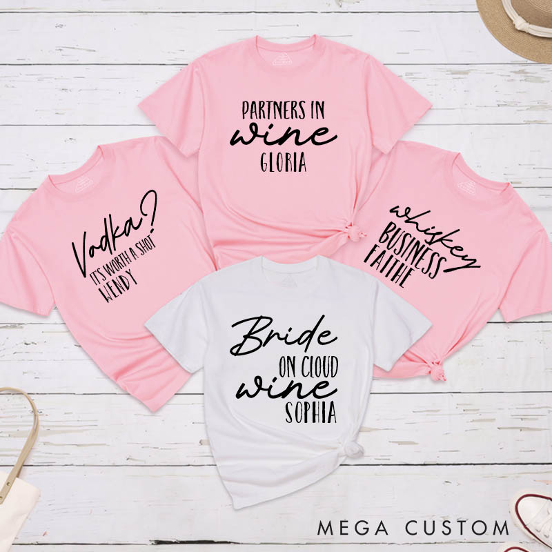 Personalized Bride on Cloud Wine Matching T-Shirt Bridesmaid T-Shirt Team Bride Wedding Hen Party T-Shirt Wine Bachelorette Party Gift