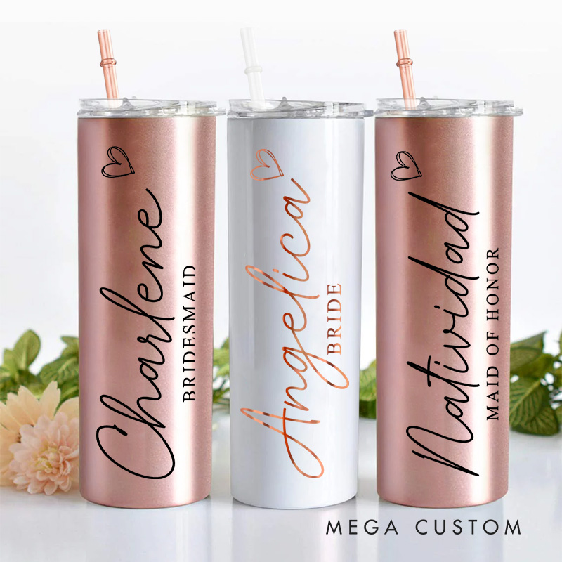 Personalized Bridesmaid 20oz Skinny Tumbler with Lid and Straw Custom Bride Name with Heart Wedding Tumbler Maid of Honor Bachelorette Party Gift