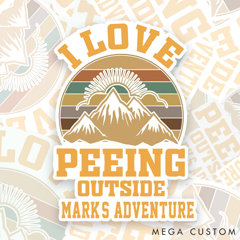 Personalized I Love Peeing Outside Sticker Funny Camping Adventure Mountain Sticker for Nature Travelers Outdoors Lover Gift