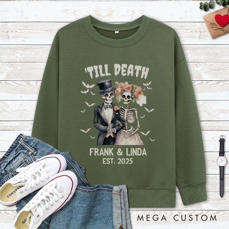 Personalized Till Death Do Us Part Skeleton Couple Halloween Couple Sweatshirt