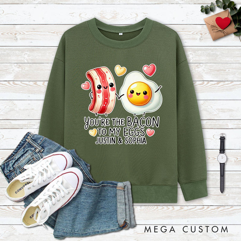 Personalized Couple You’re the Bacon to My Eggs Matching Sweatshirt Couple Valentine's Day Sweatshirt for Husband Wife Boyfriend Girlfriend