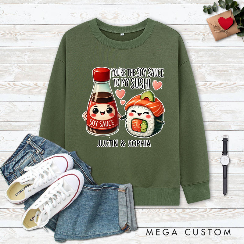 Personalized Couple You’re the Soy Sauce to My Sushi Matching Sweatshirt Couple Valentine's Day Sweatshirt for Husband Wife Boyfriend Girlfriend