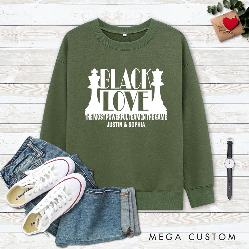 Personalized Couple Black Love The Most Powerful Team in the Game Sweatshirt Couple Valentine's Day Sweatshirt for Husband Wife Boyfriend Girlfriend