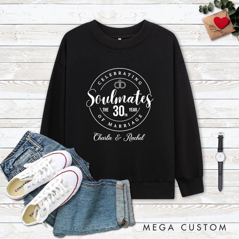 Personalized Couple 30th Anniversary Sweatshirt Celebrating Soulmates 30th Year of Marriage Outfit for Couples Wife Husband Gift Top for Her Him