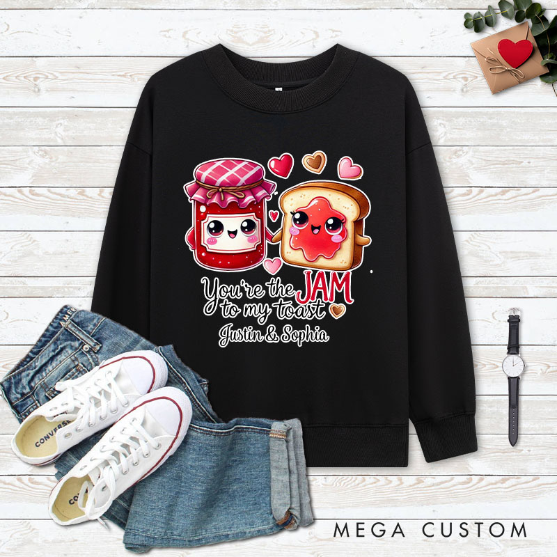 Personalized Couple You’re the Jam to My Toast Matching Sweatshirt Couple Valentine's Day Sweatshirt for Husband Wife Boyfriend Girlfriend