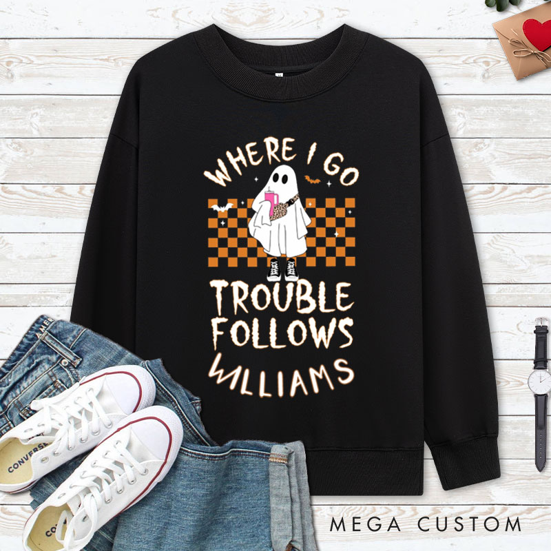 Personalized Where I Go Trouble Follows Ghost with Checkered Background Halloween Couple Sweatshirt