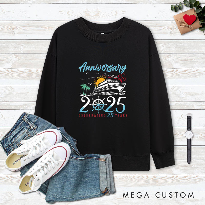 Personalized Couple 25th Cruisin Anniversary Sweatshirt Celebrating 25 Years Anniversary Outfits for Husband Wife Cruisin Gift Tops