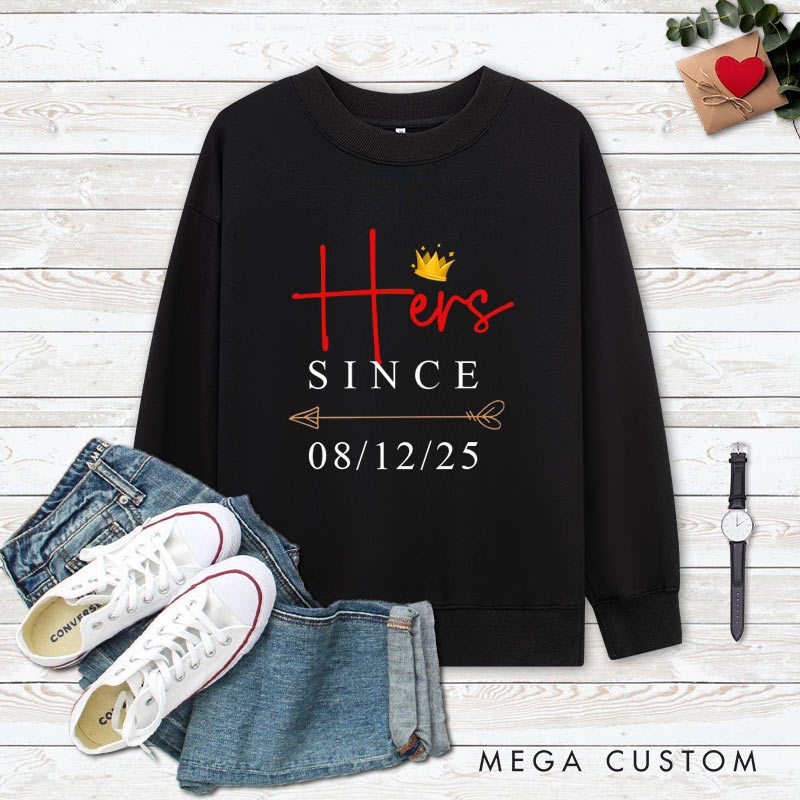 Personalized Couple Anniversary Sweatshirt His & Hers Royal Love Anniversary Outfit Boyfriend Girlfriend Anniversary Top for Couple