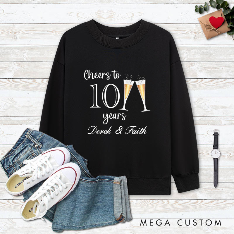 Personalized Couple 10th Anniversary Sweatshirt Cheers to 10 Years Sweatshirt Anniversary Gift Champagne Outfit for Wife Husband Couple Gift Top