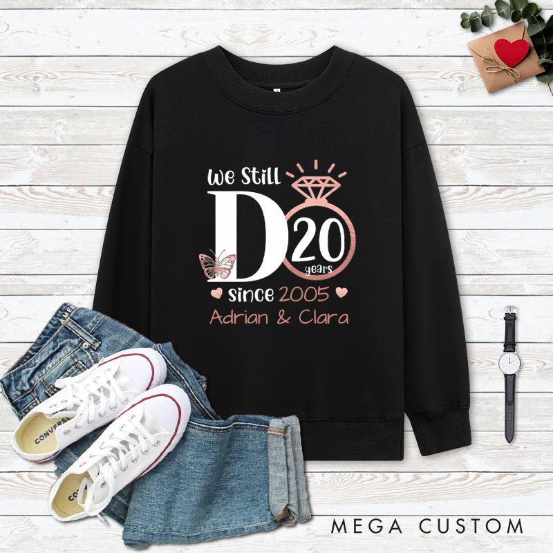 Personalized Couple 20th Anniversary Sweatshirt We Still DO 20th Anniversary Outfit Rose Gold Couple Sweatshirt for Wife Husband