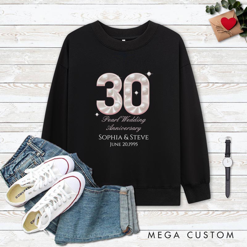 Personalized Couple 30th Anniversary Sweatshirt 30th Pearl Wedding Anniversary Outfit Elegant Celebration Couple Gift Sweatshirt for Husband Wife 