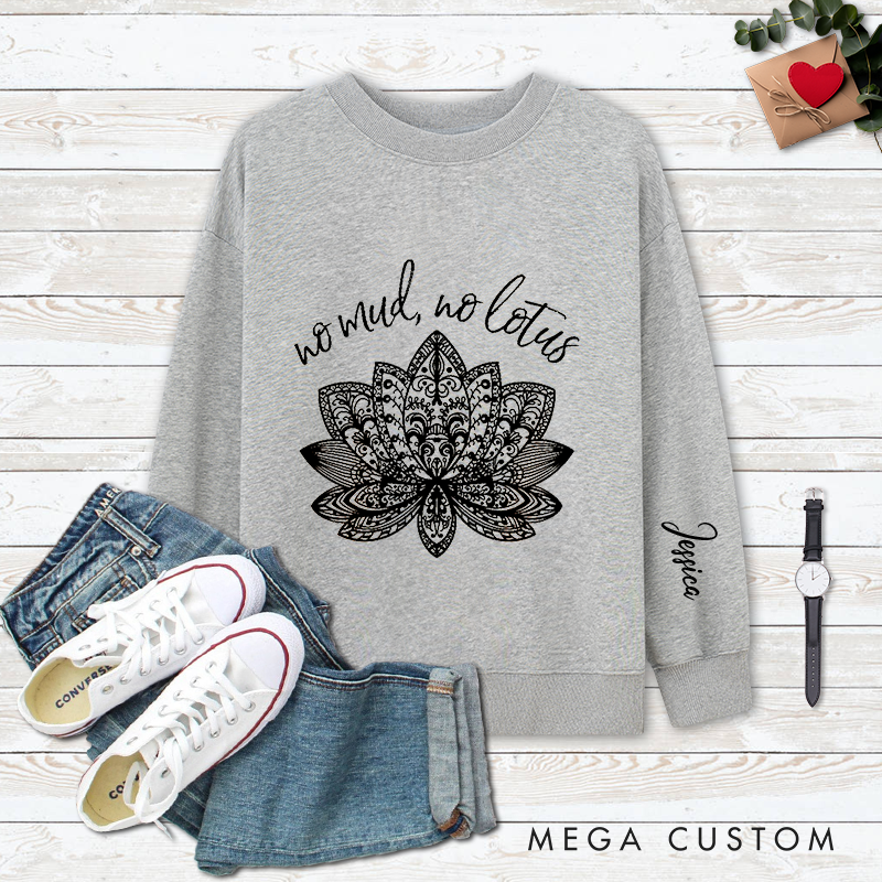 Personalized Yoga Classic Ugly Sweatshirts with No Mud, No Lotus Design Perfect Gift for Yoga Lover and Mindful Living