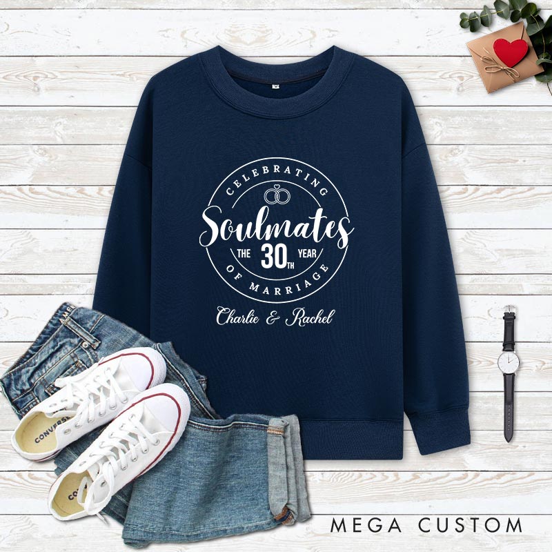Personalized Couple 30th Anniversary Sweatshirt Celebrating Soulmates 30th Year of Marriage Outfit for Couples Wife Husband Gift Top for Her Him
