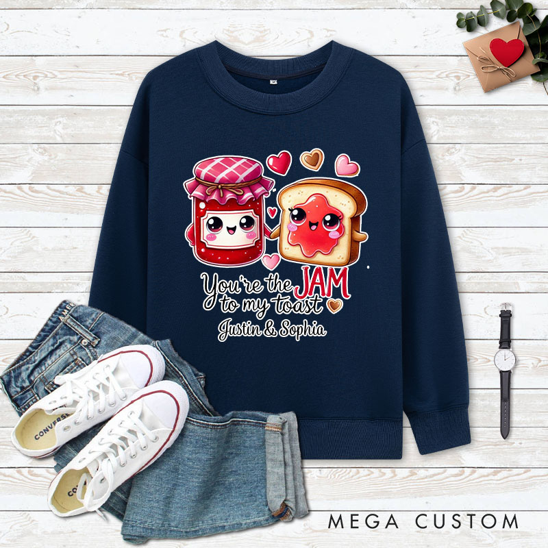 Personalized Couple You’re the Jam to My Toast Matching Sweatshirt Couple Valentine's Day Sweatshirt for Husband Wife Boyfriend Girlfriend