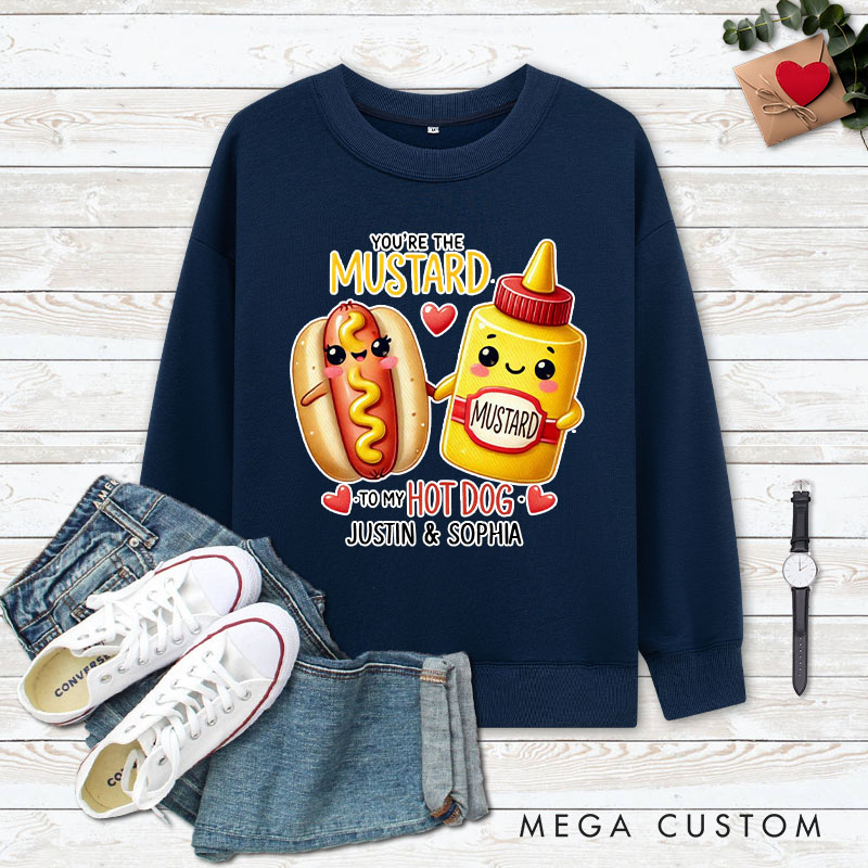 Personalized Couple You’re the Mustard to My Hot Dog Matching Sweatshirt Couple Valentine's Day Sweatshirt for Husband Wife Boyfriend Girlfriend