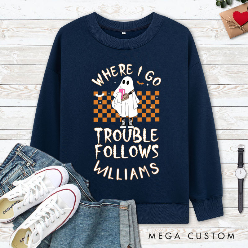 Personalized Where I Go Trouble Follows Ghost with Checkered Background Halloween Couple Sweatshirt