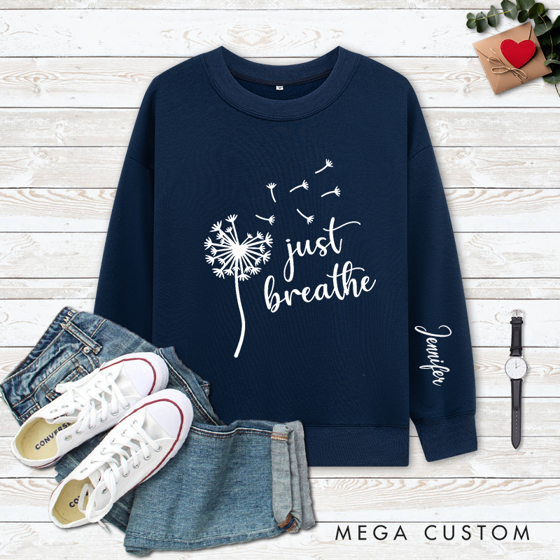 Personalized Yoga Classic Ugly Sweatshirts with Just Breathe Dandelion Design Yoga Lover Gift Perfect Gift for Yoga Lover