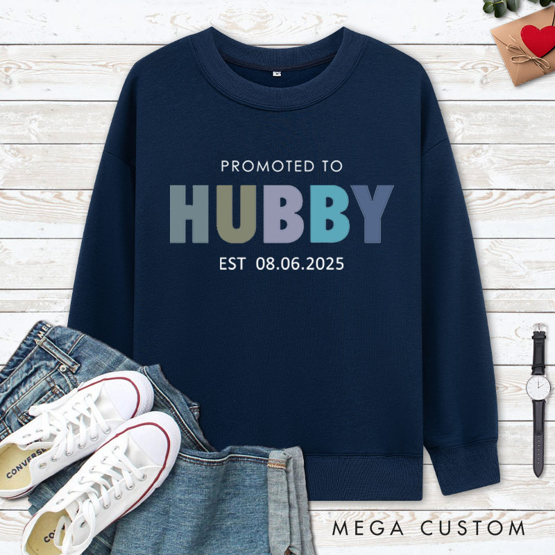 Personalized Playful Promoted to Hubby and Wifey Matching Wedding Couple Sweatshirt