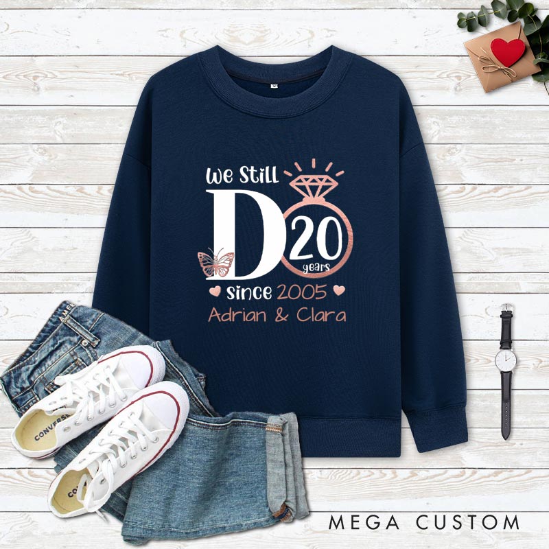 Personalized Couple 20th Anniversary Sweatshirt We Still DO 20th Anniversary Outfit Rose Gold Couple Sweatshirt for Wife Husband