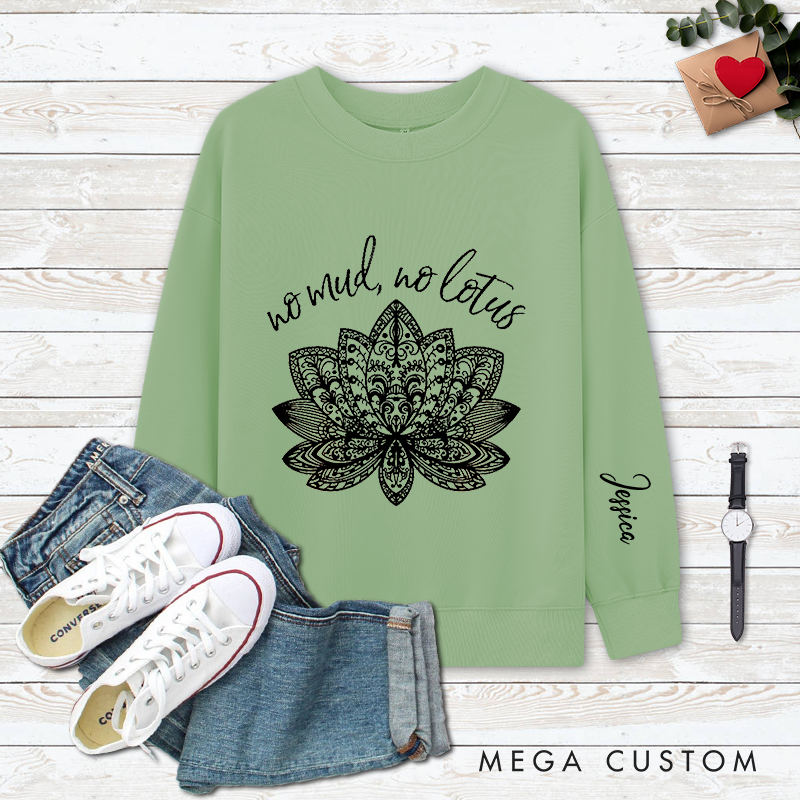 Personalized Yoga Classic Ugly Sweatshirts with No Mud, No Lotus Design Perfect Gift for Yoga Lover and Mindful Living