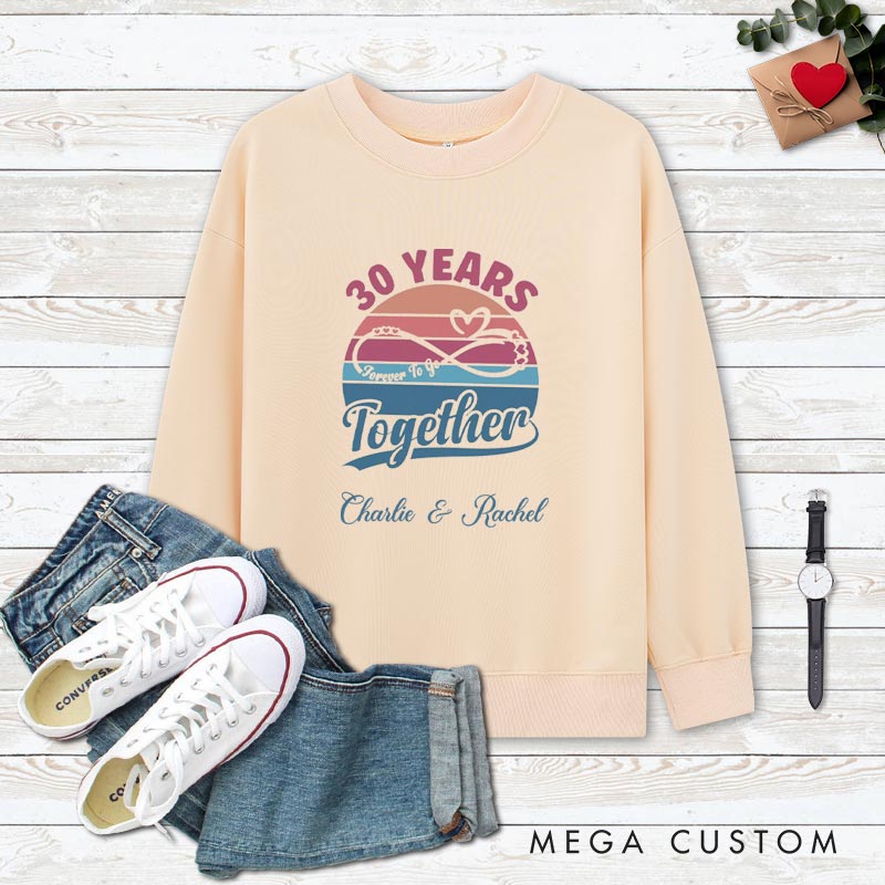 Personalized Couple 30th Anniversary Sweatshirt Vintage Forever To Go Sweatshirt Couple 30 YRS Anniversary Outfit for Him Her