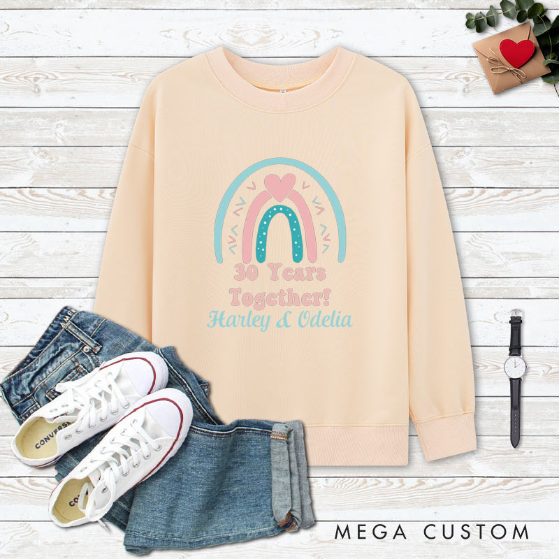 Personalized Couple 30th Anniversary Sweatshirt 30 Years Together Whimsical Anniversary Rainbow Outfit Couple Gift Sweatshirt for Husband Wife 