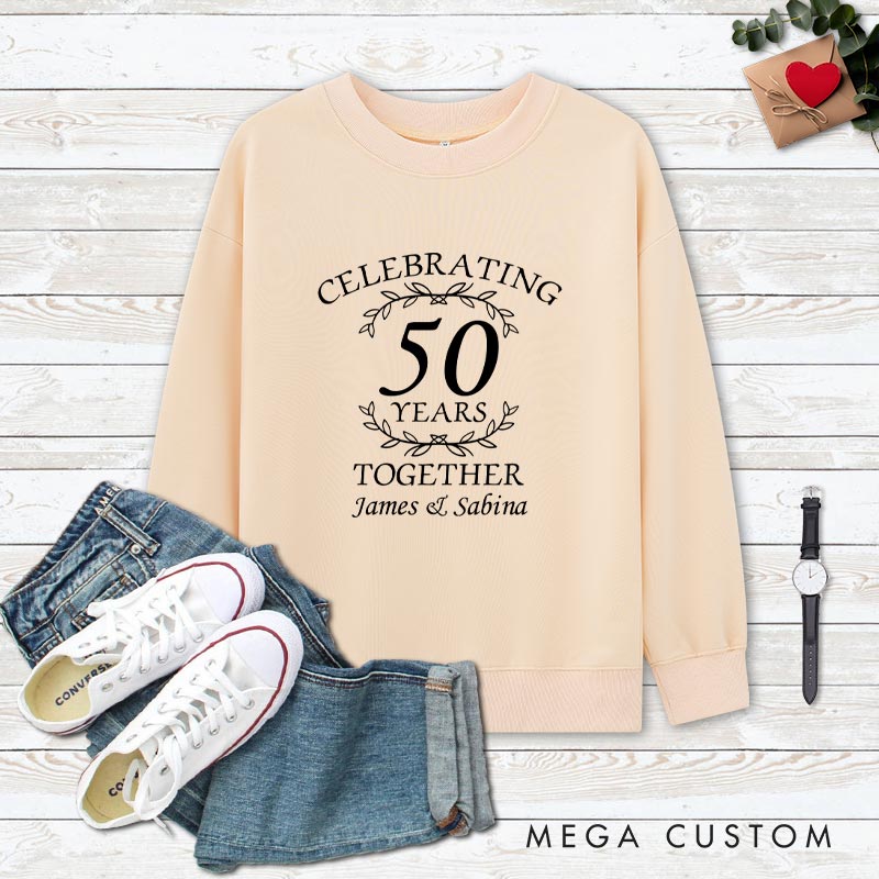 Personalized Couple 50th Anniversary Sweatshirt Celebrating 50 Years Together Outfit Anniversary Humorous Sweatshirt Couple Gift Top for Husband Wife