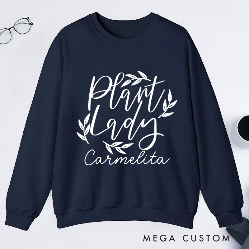 Personalized Plant Lady Classic Sweatshirts Plant Mom Sweatshirt with Name for Plant Lover Gift Gardening Gift Gardener Gift