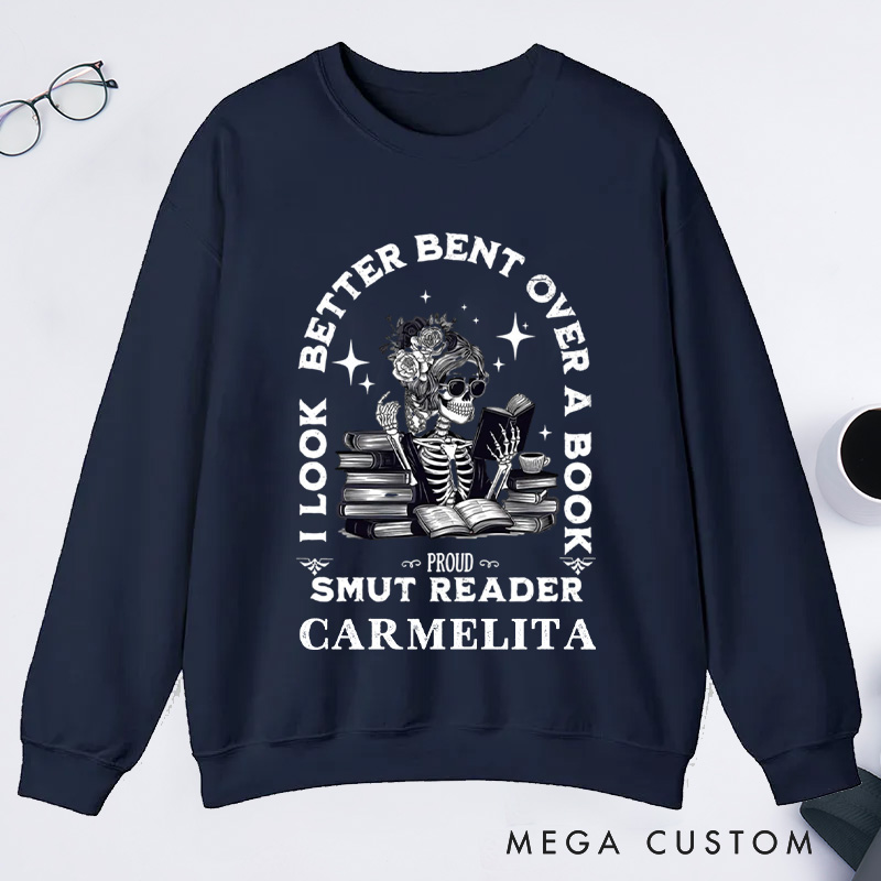 Personalized Spread Those Pages Classic Sweatshirts I look Better Bent Over A Book Bookish Sweatshirt with Name Book Lovers Gift Librarian Gift