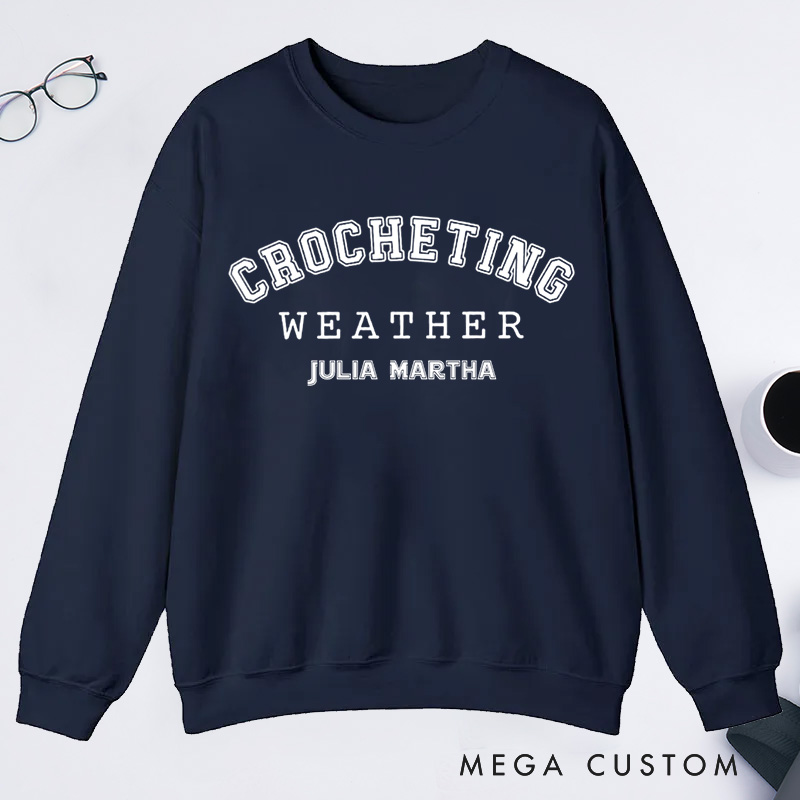 Personalized Crocheting Classic Sweatshirts Gifts for Crochet Artist Lovers