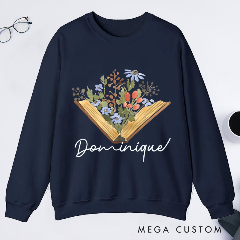 Personalized Wildflowers Book Classic Sweatshirts Custom Sweatshirts with Name Book Lovers Gift For Bookworms Gift Reading Gift Librarian Gift