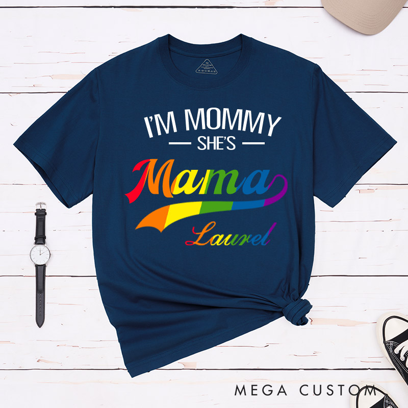 Personalized I'm Mommy She's Mama" LGBTQ+ Couple T-Shirts Lesbian Matching Shirt for Women Pride Shirt for Her